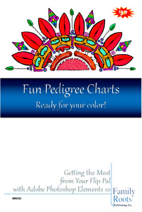 Fun Pedigree Charts - Ready for Your Color! Getting the Most from Your Flip-Pal with Adobe Photoshop Elements 10