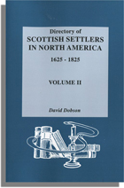 Directory of Scottish Settlers in North America, 1625-1825. Vol. II
