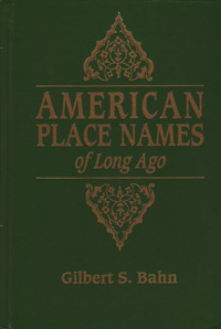 American Place Names of Long Ago