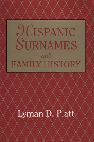 Hispanic Surnames and Family History
