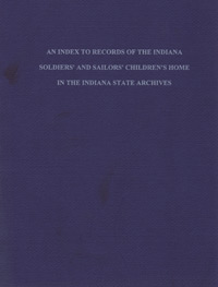 An Index to Records of the Indiana Soldiers