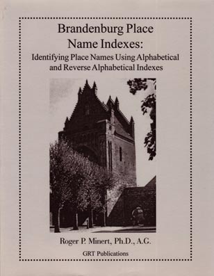 Brandenburg Place Name Indexes: Identifying Place Names Using Alphabetical & Reverse Alphabetical Indexes