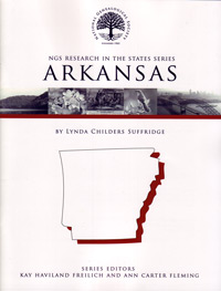 Research in Arkansas – NGS Research in the States Series