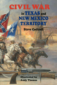 Civil War In Texas And New Mexico Territory
